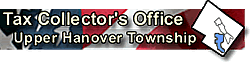 Office of the Tax Collector, Upper Hanover Township PA